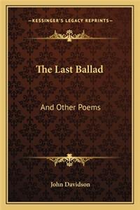 Last Ballad
