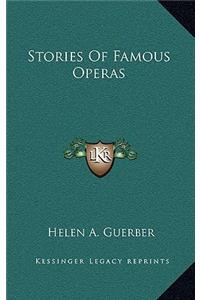 Stories Of Famous Operas