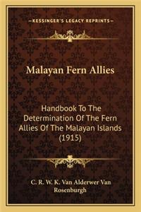 Malayan Fern Allies
