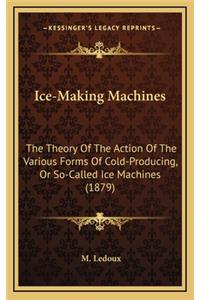 Ice-Making Machines