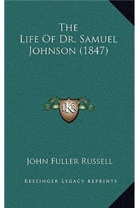 The Life of Dr. Samuel Johnson (1847)