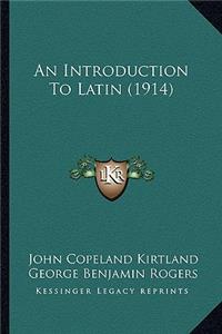 Introduction to Latin (1914)