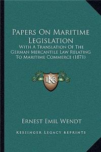 Papers On Maritime Legislation