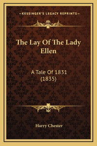 The Lay Of The Lady Ellen