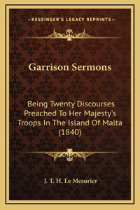 Garrison Sermons