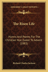Risen Life