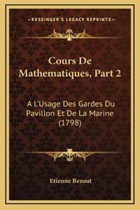 Cours De Mathematiques, Part 2