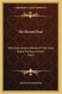 The Blessed Dead