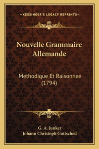 Nouvelle Grammaire Allemande