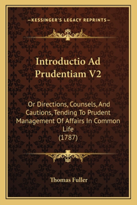 Introductio Ad Prudentiam V2