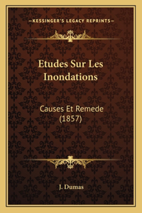 Etudes Sur Les Inondations