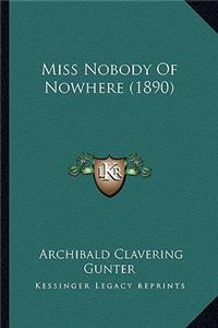 Miss Nobody Of Nowhere (1890)