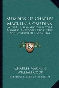 Memoirs Of Charles Macklin, Comedian
