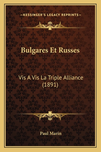 Bulgares Et Russes