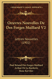 Oeuvres Nouvelles De Des Forges Maillard V2