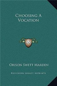 Choosing A Vocation
