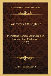 Earthwork Of England