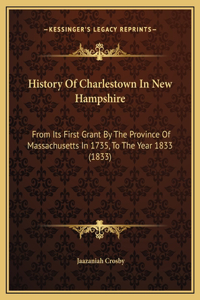 History Of Charlestown In New Hampshire