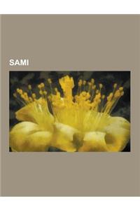 Sami: Sami People, Sapmi, Sami History, Sami National Anthem, Sapmi Football Team, Lavvu, Sami Shamanism, Population Genetic