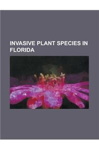 Invasive Plant Species in Florida