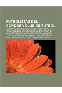 Futbolistas del Cordoba Club de Futbol