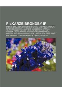 Pi Karze Brondby If