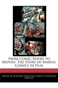 From Comic Books to Movies