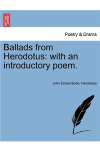 Ballads from Herodotus