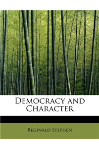 Democracy and Character