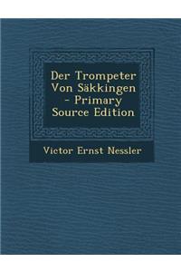 Der Trompeter Von Säkkingen