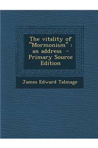 The Vitality of Mormonism