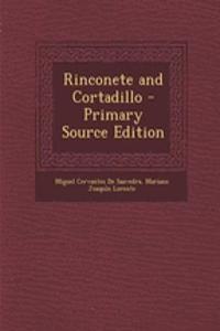 Rinconete and Cortadillo - Primary Source Edition