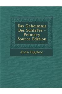 Das Geheimnis Des Schlafes