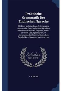 Praktische Grammatik Der Englischen Sprache