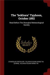 The bokhara Typhoon, October 1892