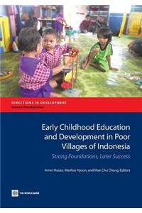 Early Childhood Education and Development in Poor Villages of Indonesia