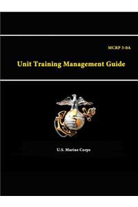 Unit Training Management Guide - MCRP 3-0