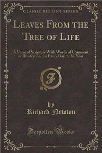 Leaves from the Tree of Life