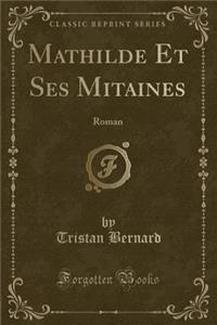 Mathilde Et Ses Mitaines
