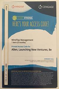 Mindtap for Allen's Launching New Ventures: An Entrepreneurial Approach, 1 Term Printed Access Card