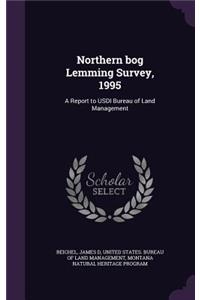 Northern Bog Lemming Survey, 1995