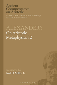 'Alexander': On Aristotle Metaphysics 12: On Aristotle Metaphysics 12