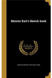 Meister Karl's Sketch-book