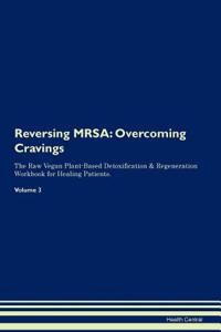 Reversing MRSA