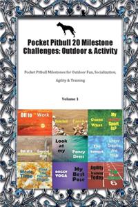 Pocket Pitbull 20 Milestone Challenges