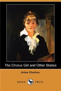 Chorus Girl and Other Stories (Dodo Press)