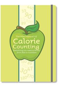 The Mini Manual of Calorie Counting