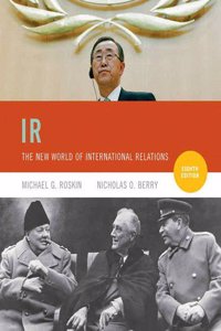 IR: The New World of International Relations with MyPoliSciKit Pack
