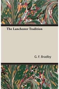 The Lanchester Tradition