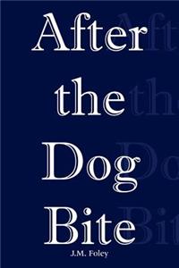 After the Dog Bite